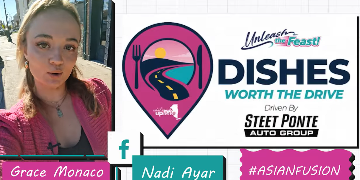 Grace visits Nadi Ayar Asian Cuisine in Utica NY for Dishes Worth the Drive